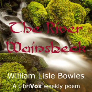 The River Wainsbeck - William Lisle BOWLES - Free Audio Books Online Audiobooks in English
