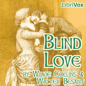 Blind Love - Wilkie Collins - Free Audio Books Online Audiobooks in English
