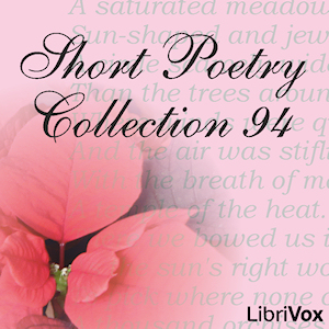 Short Poetry Collection 094 - Various - Free Audio Books Online Audiobooks in English