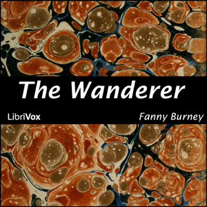 The Wanderer - Fanny Burney - Free Audio Books Online Audiobooks in English