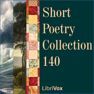 Short Poetry Collection 140 - Various - Free Audio Books Online Audiobooks in English