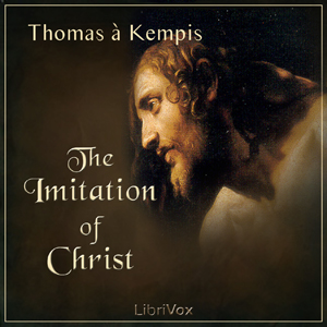 The Imitation of Christ - Thomas à Kempis - Free Audio Books Online Audiobooks in English