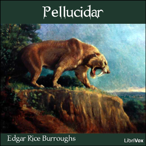 Pellucidar - Edgar Rice Burroughs - Free Audio Books Online Audiobooks in English
