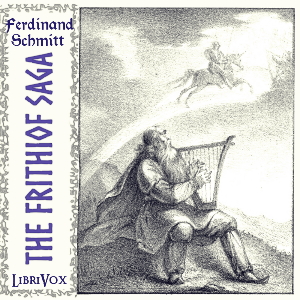 The Frithiof Saga - Ferdinand Schmidt - Free Audio Books Online Audiobooks in English