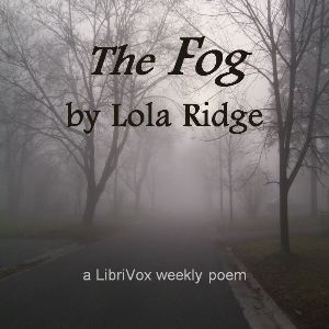 The Fog - Lola RIDGE - Free Audio Books Online Audiobooks in English