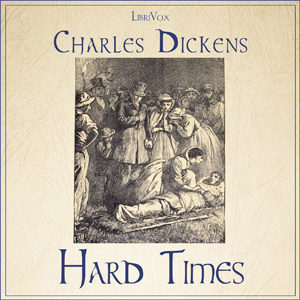 Hard Times - Charles Dickens - Free Audio Books Online Audiobooks in English