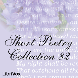 Short Poetry Collection 082 - Various - Free Audio Books Online Audiobooks in English