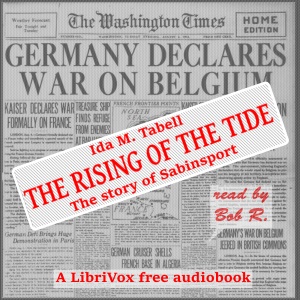 The Rising of the Tide - Ida M. TARBELL - Free Audio Books Online Audiobooks in English
