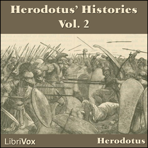 Herodotus' Histories Vol 2 - Herodotus - Free Audio Books Online Audiobooks in English