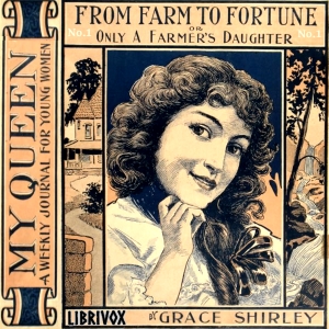 My Queen: A Weekly Journal for Young Women. Issue 1, Sept 1900 - Lurana Sheldon - Free Audio Books Online Audiobooks in English