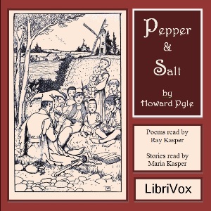 Pepper and Salt - Howard Pyle - Free Audio Books Online Audiobooks in English