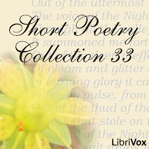 Short Poetry Collection 033 - Various - Free Audio Books Online Audiobooks in English