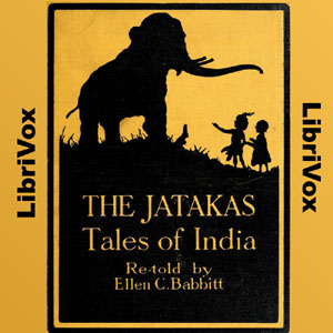 Jataka Tales - Ellen C. BABBITT - Free Audio Books Online Audiobooks in English