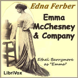 Emma McChesney and Company - Edna Ferber - Free Audio Books Online Audiobooks in English