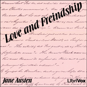 Love and Freindship - Jane Austen - Free Audio Books Online Audiobooks in English