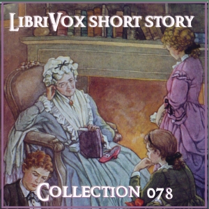 Short Story Collection Vol. 078 - Various - Free Audio Books Online Audiobooks in English