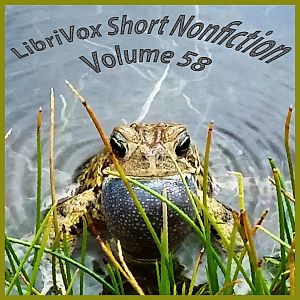 Short Nonfiction Collection, Vol. 058 - Various - Free Audio Books Online Audiobooks in English