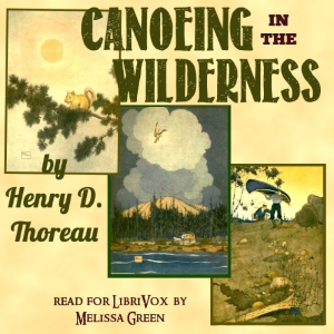 Canoeing in the Wilderness - Henry David Thoreau - Free Audio Books Online Audiobooks in English
