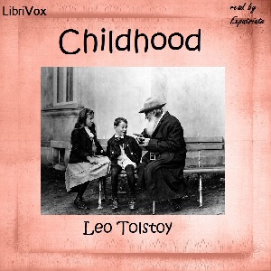Childhood (version 2) - Leo Tolstoy - Free Audio Books Online Audiobooks in English