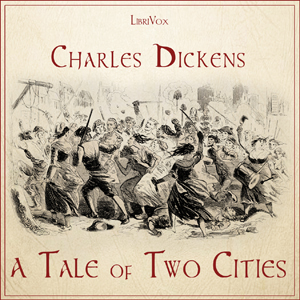A Tale of Two Cities (version 2) - Charles Dickens - Free Audio Books Online Audiobooks in English