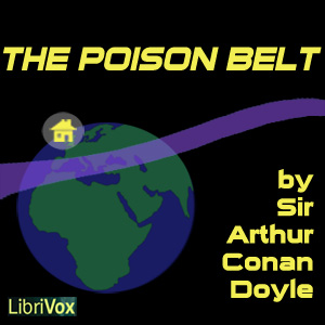 The Poison Belt - Sir Arthur Conan Doyle - Free Audio Books Online Audiobooks in English