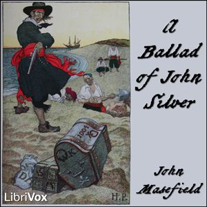 A Ballad of John Silver - John Masefield - Free Audio Books Online Audiobooks in English