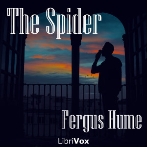 The Spider - Fergus Hume - Free Audio Books Online Audiobooks in English