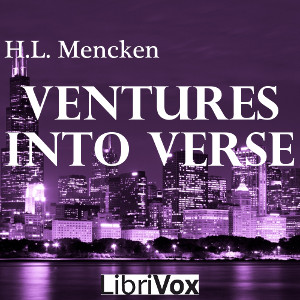 Ventures into Verse - H. L. Mencken - Free Audio Books Online Audiobooks in English