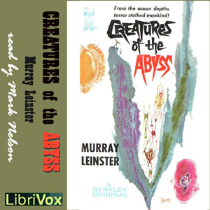 Creatures of the Abyss - Murray Leinster - Free Audio Books Online Audiobooks in English