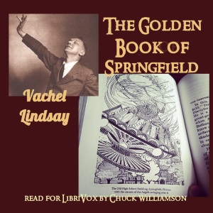 The Golden Book of Springfield - Vachel Lindsay - Free Audio Books Online Audiobooks in English