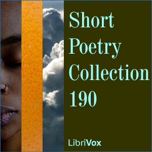 Short Poetry Collection 190 - Various - Free Audio Books Online Audiobooks in English