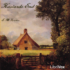 Howards End (version 2) - E. M. Forster - Free Audio Books Online Audiobooks in English