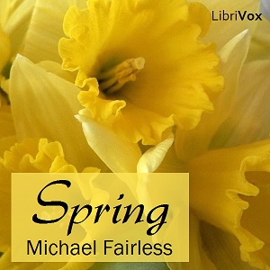 Spring (Barber version 2) - Margaret Fairless BARBER - Free Audio Books Online Audiobooks in English