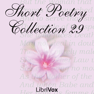 Short Poetry Collection 029 - Various - Free Audio Books Online Audiobooks in English