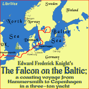 The "Falcon" on the Baltic - Edward Frederick Knight - Free Audio Books Online Audiobooks in English