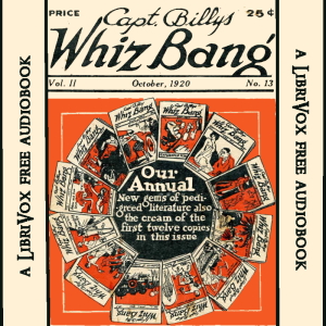 Captain Billy's Whiz Bang, Vol. 2. No. 13, October, 1920 - W. H. Fawcett - Free Audio Books Online Audiobooks in English