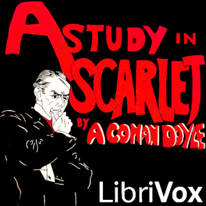 A Study in Scarlet (Version 7 Dramatic Reading) - Sir Arthur Conan Doyle - Free Audio Books Online Audiobooks in English