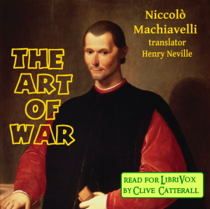 The Art of War (Neville Translation) - Niccolò Machiavelli - Free Audio Books Online Audiobooks in English