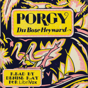 Porgy - DuBose Heyward - Free Audio Books Online Audiobooks in English