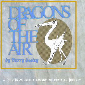 Dragons of the Air - Harry Seeley - Free Audio Books Online Audiobooks in English