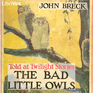 The Bad Little Owls - John Breck - Free Audio Books Online Audiobooks in English