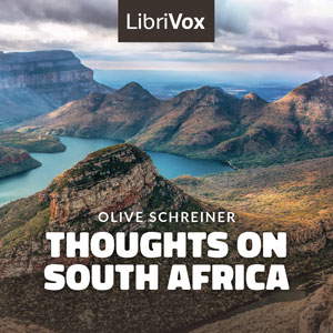 Thoughts on South Africa - Olive Schreiner - Free Audio Books Online Audiobooks in English
