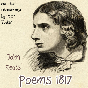 Poems 1817 - John Keats - Free Audio Books Online Audiobooks in English