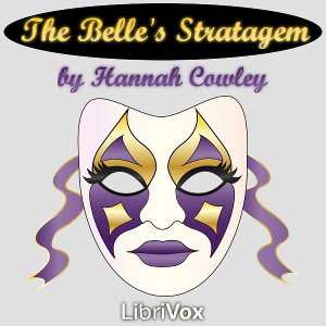 The Belle's Stratagem - Hannah Cowley - Free Audio Books Online Audiobooks in English