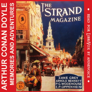Arthur Conan Doyle’s Memories and Adventures - Sir Arthur Conan Doyle - Free Audio Books Online Audiobooks in English