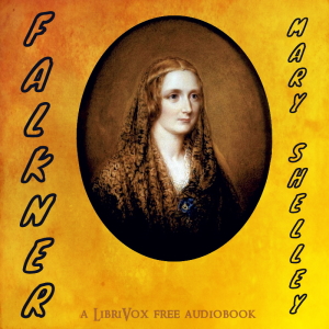 Falkner - Mary Wollstonecraft Shelley - Free Audio Books Online Audiobooks in English