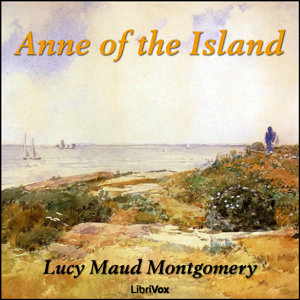 Anne of the Island (version 2) - Lucy Maud Montgomery - Free Audio Books Online Audiobooks in English