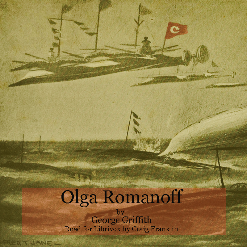 Olga Romanoff - George GRIFFITH - Free Audio Books Online Audiobooks in English