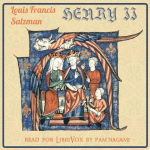 Henry II - Louis Francis Salzman - Free Audio Books Online Audiobooks in English