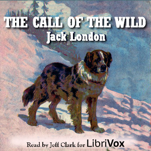 The Call of the Wild (Version 5) - Jack London - Free Audio Books Online Audiobooks in English